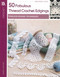 50 Fabulous Thread Crochet Edgings (Timeless Edging Techniques) by Susan Lowman, 9781609004002