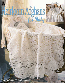 Heirloom Afghans for Baby by Terry Kimbrough, 9781609004194