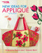 New Ideas for Appliqué (8 Delightful Projects From 1 Stunning Quilt!) by Pat Sloan, 9781609004255