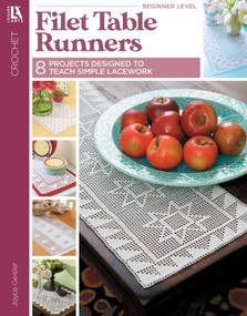 Filet Table Runners (8 Projects Designed to Teach Simple Lacework) by Joyce Geisler, 9781609004293