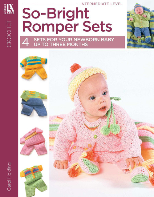 So-Bright Romper Sets (4 Crocheted Sets; Newborn to 3 Mos.) by Vanna White, 9781609008093