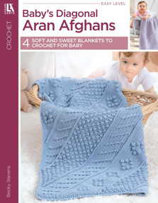 Baby's Diagonal Aran Afghans (4 Soft and Sweet Blankets to Crochet for Baby) by Becky Stevens, 9781609008178