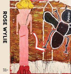 Rose Wylie - 9781915815224 by Katharine Stout, Jennifer Higgie, Frances Morris, 9781915815224