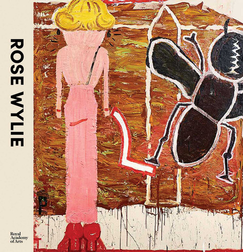Rose Wylie - 9781915815224 by Katharine Stout, Jennifer Higgie, Frances Morris, 9781915815224