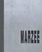 Marzee by Petra Hölscher, Susan Cummins, Flos Wildschut, Lizzie Atkins, 9783897907560
