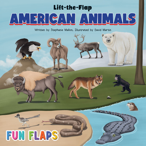 American Animals Fun Flaps by David Martin, Stephanie Mallon, 9781834041032
