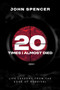 Twenty Times I Almost Died (Life Lessons from the Edge of Survival) by John Spencer, 9798895655566