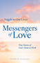 Messengers of Love (True Stories of God's Hand at Work) by Guideposts, 9781965860342