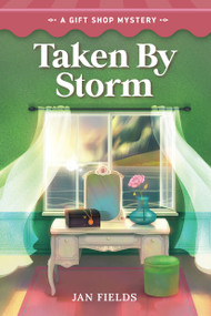 Taken By Storm by Jan Fields, Guideposts, 9781965860168