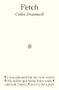Fetch - 9781916751699 by Colin Bramwell, 9781916751699