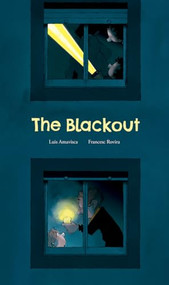 The Blackout by Luis Amavisca, Francesc Rovira, 9791388132001