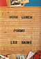 Work Lunch by Lee Bains, 9798885740807