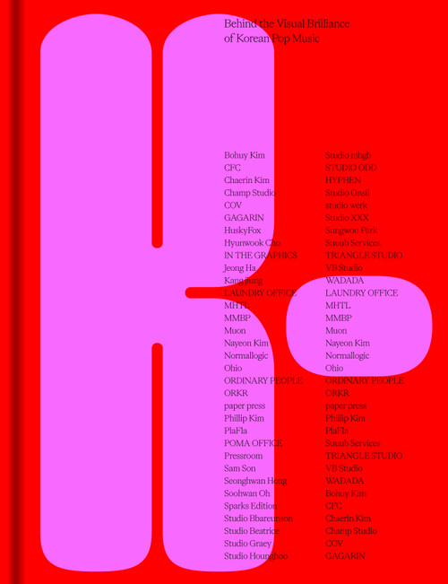 K- (Behind
the Visual Brilliance of Korean Pop Music) by Victionary, 9789887066163