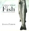 Cookery School: Fish by Joanna Farrow, 9781780090016