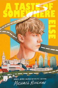 A Taste of Somewhere Else by Michael Ruhlman, 9798217140718