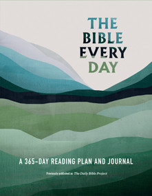The Bible Every Day (A 365-Day Reading Plan and Journal) by Ink & Willow, 9798217152551