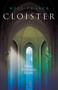 Cloister by Will Fraser, 9781835635278