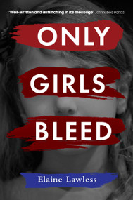Only Girls Bleed by Elaine Lawless, 9781915054005