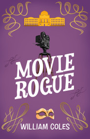 Movie Rogue by William Coles, 9781917163439