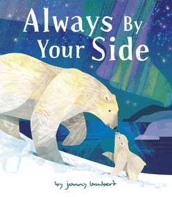 Always By Your Side by Jonny Lambert, Jonny Lambert, 9781664300989