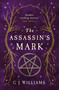 The Assassin's Mark by G J Williams, 9781917163040