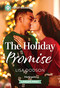 The Holiday Promise by Lisa Dodson, 9781335605320