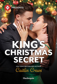King's Christmas Secret by Caitlin Crews, 9781335614254