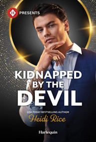 Kidnapped by the Devil by Heidi Rice, 9781335614308