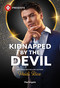 Kidnapped by the Devil by Heidi Rice, 9781335614308