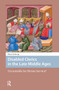Disabled Clerics in the Late Middle Ages (Un/suitable for Divine Service?) by Ninon Dubourg, 9781041178200