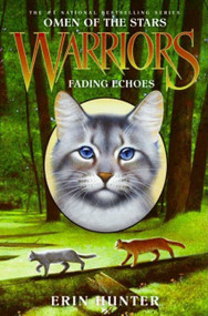 Warriors: Omen of the Stars #2: Fading Echoes by Erin Hunter, Owen Richardson, Allen Douglas, 9780061555121