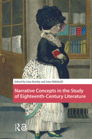Narrative Concepts in the Study of Eighteenth-Century Literature by Liisa Steinby, Aino Mäkikalli, 9781041183358