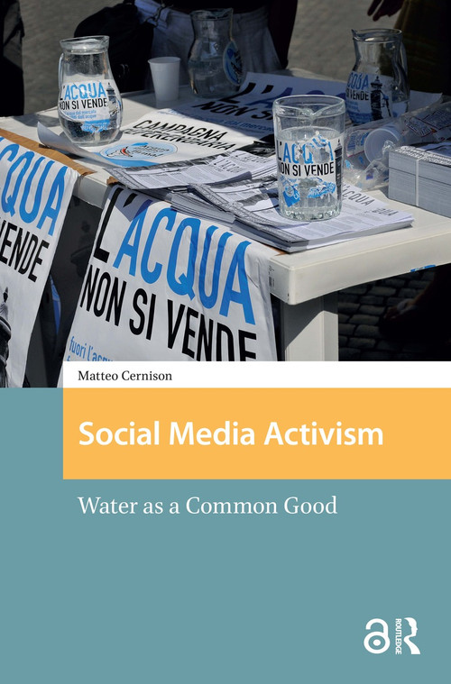 Social Media Activism (Water as a Common Good) by Matteo Cernison, 9781041186267