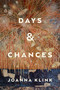 Days & Chances by Joanna Klink, 9780143138570