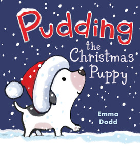 Pudding the Christmas Puppy by Emma Dodd, Emma Dodd, 9781536254594