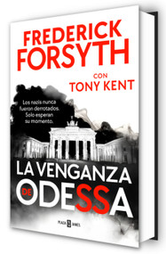 La venganza de Odessa / Revenge of Odessa (Spanish Edition) by Frederick Forsyth, Tony Kent, 9788401038532