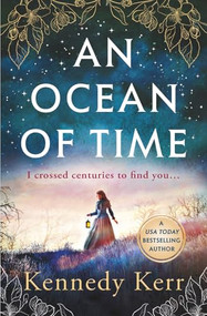 An Ocean of Time by Kennedy Kerr, 9781837003792