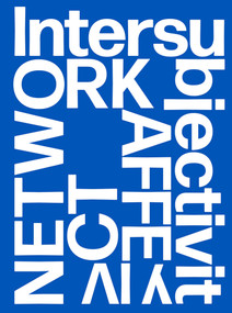 Network Affect (Intersubjectivity IV) by Mira Dayal, Kolja Gläser, Adina Glickstein, 9781915609892