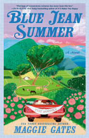 Blue Jean Summer by Maggie Gates, 9780593955901