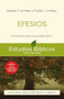 Efesios (Integridad para un mundo roto -- 11 estudios para individuos o grupos) (Spanish Edition) by Andrew T. Le Peau, Phyllis J. Le Peau, Jesús Escudero Nava, 9781514013861