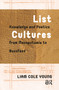 List Cultures (Knowledge and Poetics from Mesopotamia to BuzzFeed) by Liam Young, 9781041182160