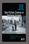 Non-Fiction Cinema in Postwar Europe (Visual Culture and the Reconstruction of Public Space) by Lucie Cesalkova, Johannes Praetorius-Rhein, Perrine Val, Paolo Villa, 9781041183624