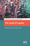 The Spell of Capital (Reification and Spectacle) by Samir Gandesha, Johan Frederik Hartle, 9781041189145