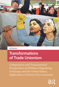Transformations of Trade Unionism - 9781041189763 by Ad Knotter, 9781041189763