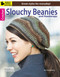 Slouchy Beanies and Headwraps (10 Hat Designs to Keep You Warm) by Lisa Gentry, 9781464706332