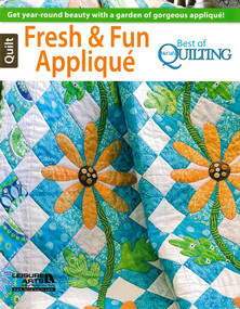 Fresh & Fun Applique-12 Projects (Get Year-Round Beauty with a Garden of Gorgeous Applique!) by Leisure Arts, 9781464708602