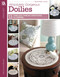 Absolutely Gorgeous Doilies (13 Timeless Thread Creations to Inspire) by Sheri Allsop Krohn, 9781464718939
