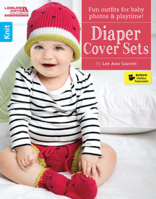 Diaper Cover Sets-Fun Outfits for Baby Photos & Playtime!; Bonus! Online Tutorials! by Lee Ann Garrett, 9781464721472