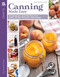 Canning Made Easy (Techniques & recipes for jams, salse, pickles & more!) by Linda J. Amendt, 9781464742897