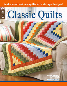Classic Quilts (8 Projects, Delightful Blocks) by Leisure Arts, 9781464743290